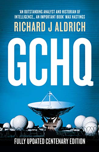 Book cover for “GCHQ: Centenary Edition” with satellite dish image.
