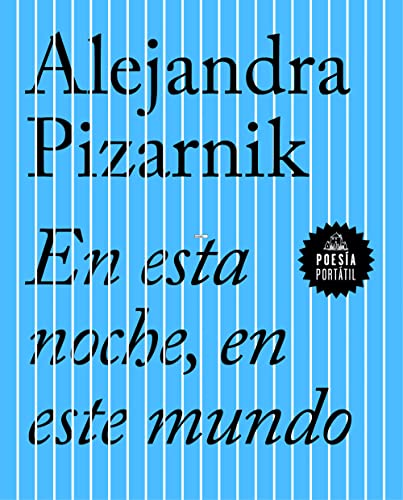 Book cover with blue background, vertical white stripes, and black text by Alejandra Pizarnik.