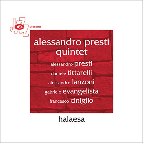 CD cover for Alessandro Presti Quintet’s “Halaesca” with red brick background.