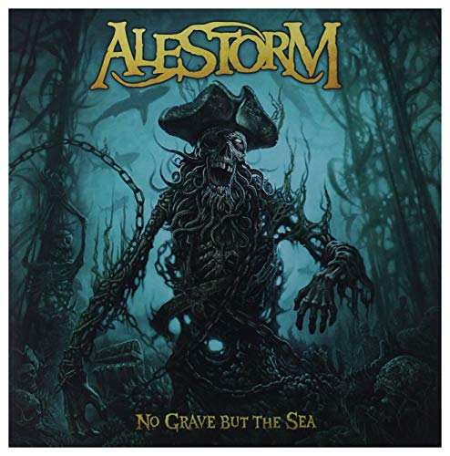 Album cover for Alestorm's "No Grave But The Sea" featuring a skeletal pirate.