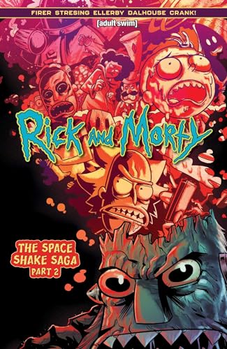 Rick and Morty comic book cover, colorful and chaotic character art.