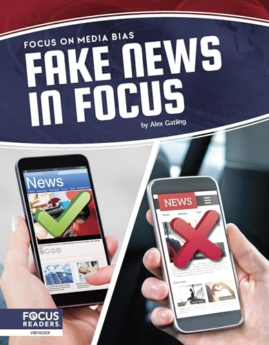 Book cover: "Fake News in Focus" with phones displaying check and X marks.