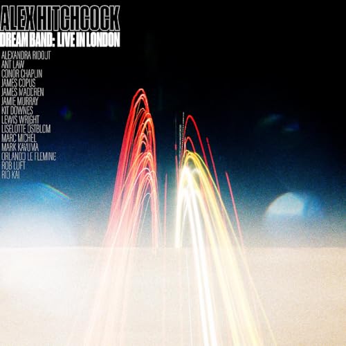 CD cover for Alex Hitchcock’s “Dream Band: Live In London” with abstract lights.