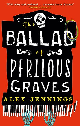 Book cover: “The Ballad of Perilous Graves” with skull, hands, and keyboard.