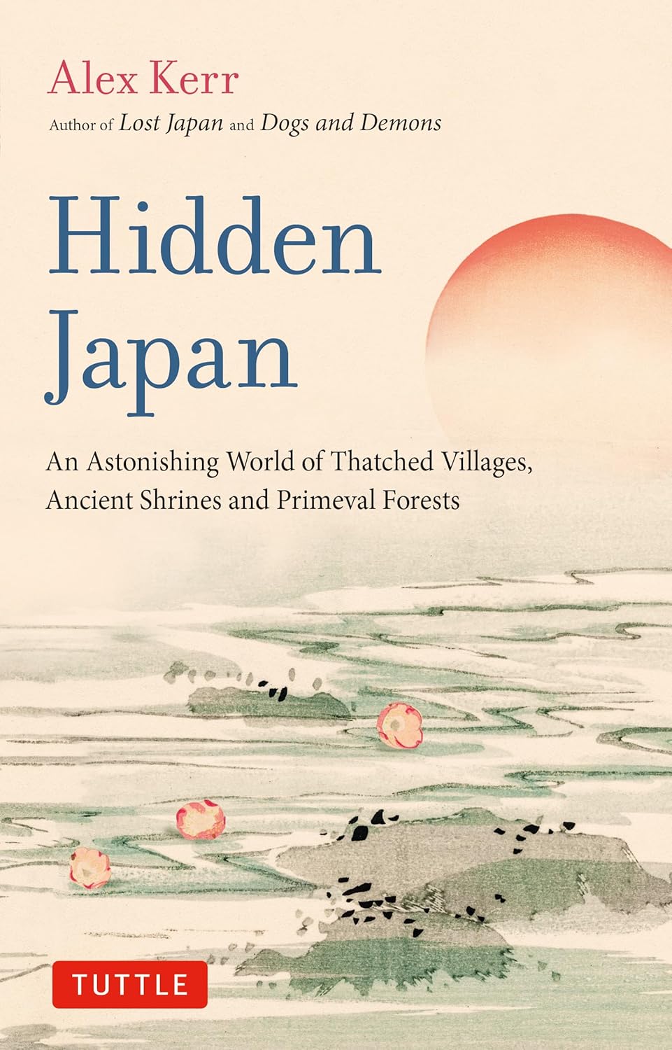 Book cover for Hidden Japan by Alex Kerr featuring a minimalist watercolor landscape illustration.