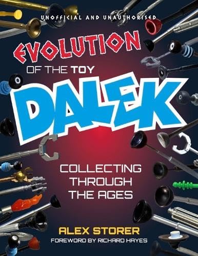 Book cover: “Evolution Of The Toy Dalek” with Dalek parts illustration.