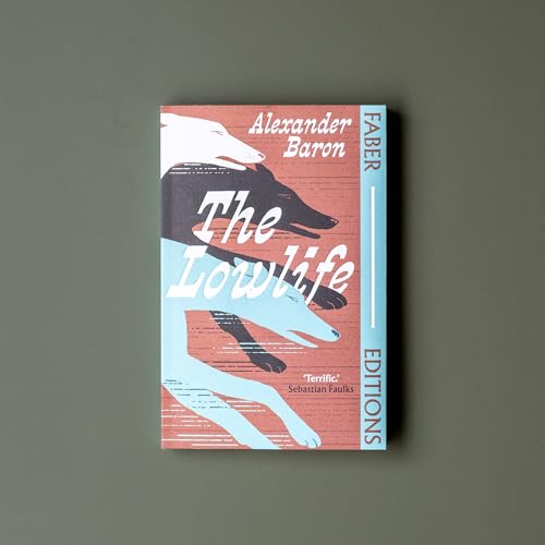 Book cover for The Lowlife by Alexander Baron featuring stylized dog silhouettes on red.