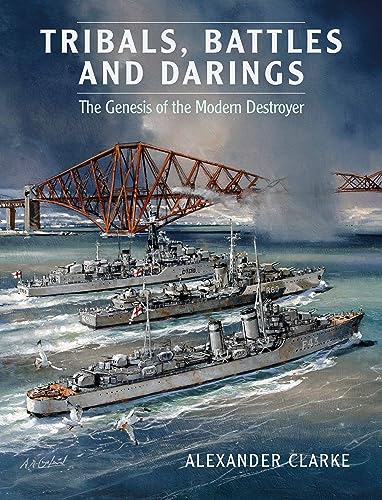 Book cover showing three naval destroyers sailing beneath the Forth Bridge in Scotland.