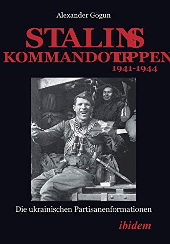 Book cover: "Stalin's Commando Troops" with a historical photograph of a soldier.