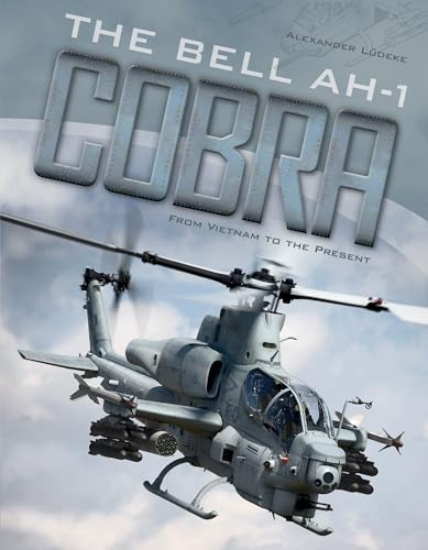 Book cover featuring a gray Bell AH-1 Cobra attack helicopter in flight.