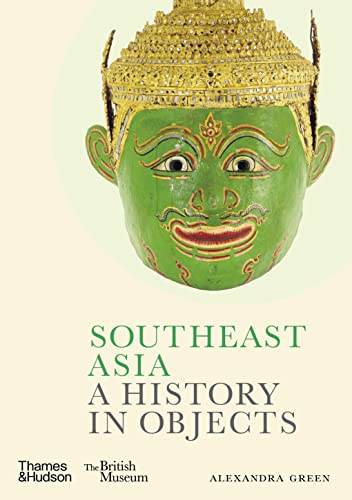 Book cover featuring a green, ornate mask and title “Southeast Asia.”