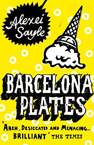 Book cover for Barcelona Plates by Alexei Sayle with an ice cream cone illustration.