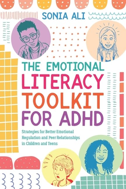 Book cover with illustrated faces and colorful geometric shapes, titled “The Emotional Literacy Toolkit for ADHD.”