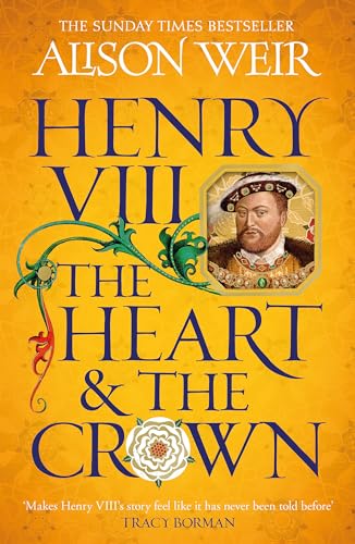 Book cover featuring a portrait of Henry VIII on a yellow background with text.