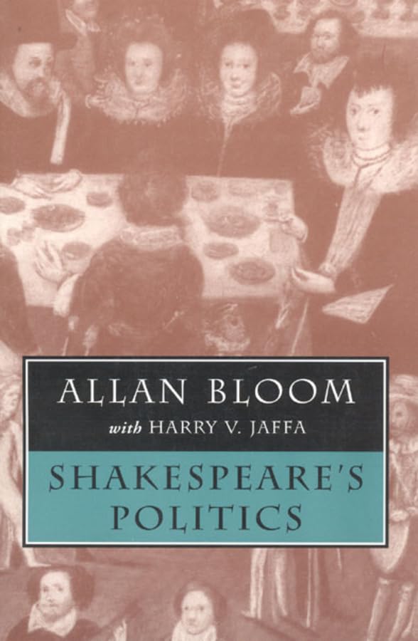 Book cover for “Shakespeare’s Politics” with portraits in the background.