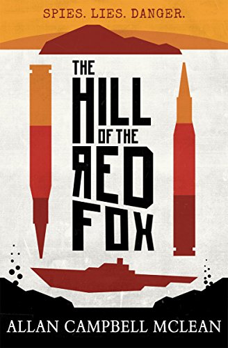 Book cover with red bullets framing title "The Hill of the Red Fox".