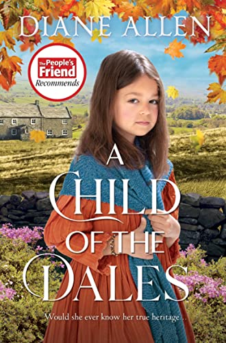 Book cover: young girl in countryside, title "A Child of the Dales".