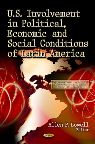 Book cover: "U.S. Involvement in Political, Economic & Social Conditions of Latin America.