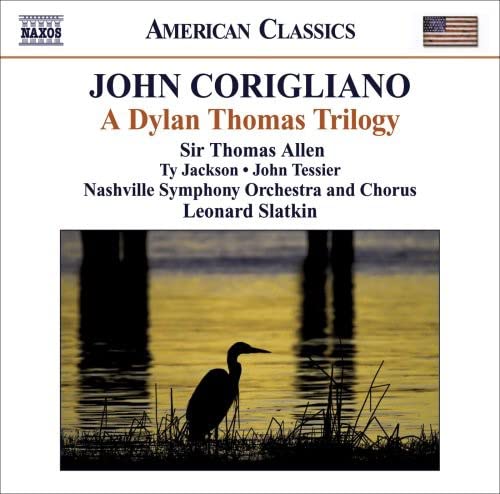 CD cover featuring a heron silhouette at sunset, titled "John Corigliano: A Dylan Thomas Trilogy."
