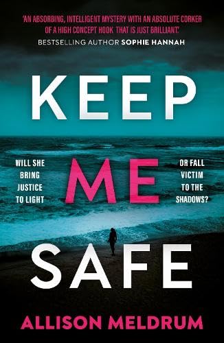 Book cover: "Keep Me Safe" with a lone figure on a beach.