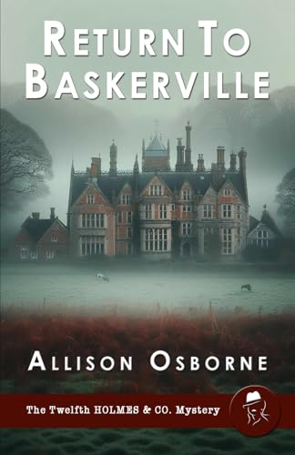 Book cover: a large, misty manor house with text “Return to Baskerville”.