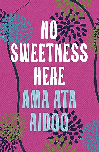 Book cover: "No Sweetness Here" with floral design, pink background.