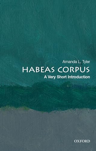 Habeas Corpus : A Very Short Introduction