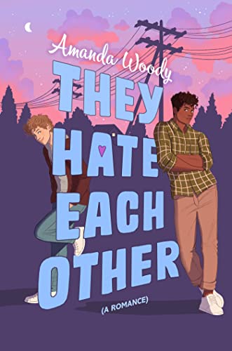 Book cover: two young men with large, stylized title "They Hate Each Other".