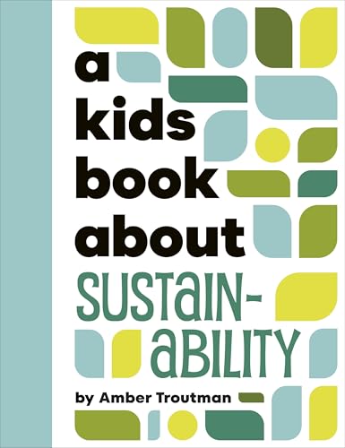 Book cover with bold text reading “A Kids Book About Sustainability”.