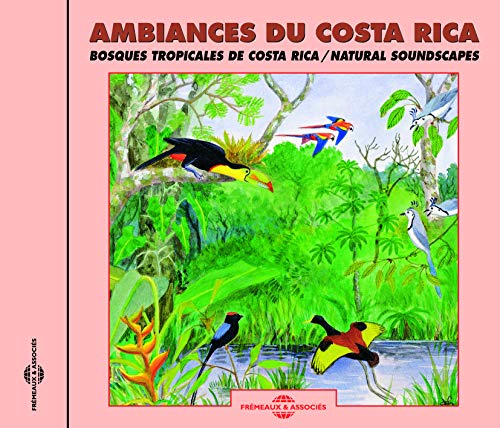 CD cover depicting a lush Costa Rican rainforest with colorful birds.