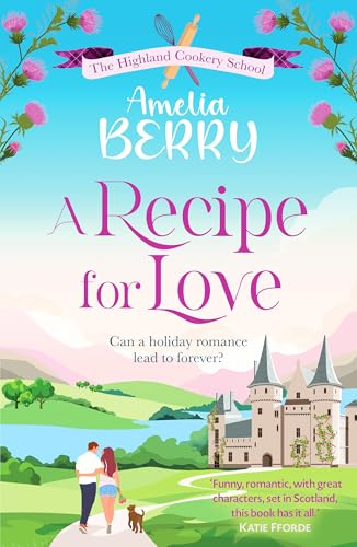 Book cover: couple walking towards a Scottish castle with thistles.