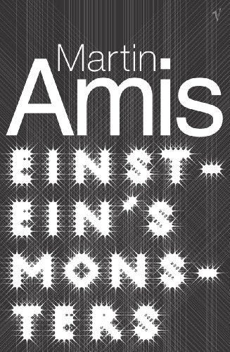 Book cover for Einstein's Monsters by Martin Amis with stylized, sparkling white text.