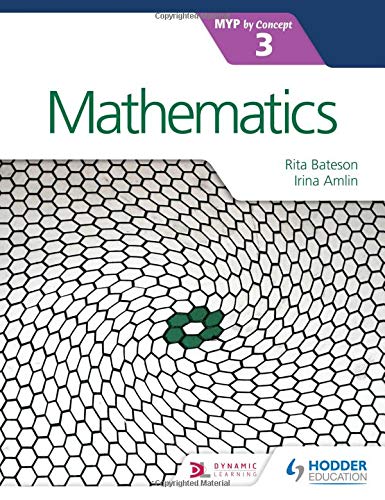 Textbook cover: "Mathematics for the IB MYP 3" with a honeycomb pattern.