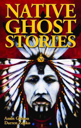Book cover: "Native Ghost Stories" featuring a Native American man in headdress.