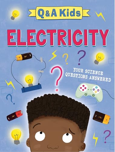 Book cover titled Q and A Kids: Electricity featuring a child with science icons.