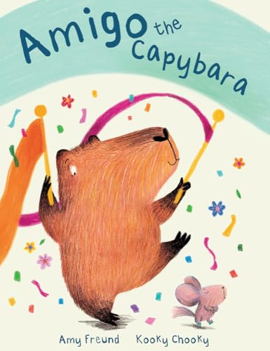 Book cover featuring a brown capybara juggling colorful hoops, with a mouse.