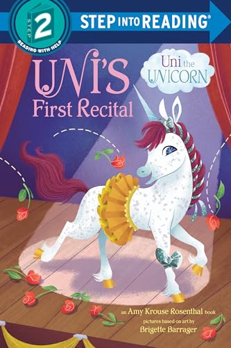 Book cover: unicorn in a tutu on a stage, titled "Uni's First Recital".