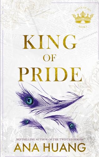 Book cover: “King of Pride” with gold text and peacock feathers.