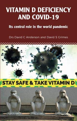 Book cover: Coronavirus imagery, vitamin D message, and three wise monkeys.