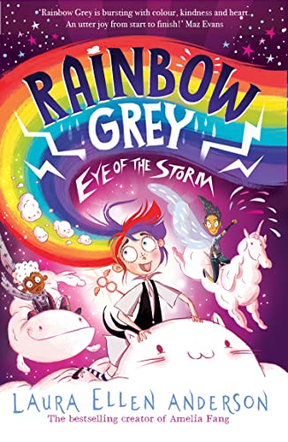 Book cover: Rainbow Grey, a girl with a unicorn and magical creatures.