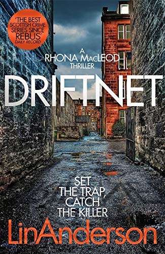 Book cover: “Driftnet” by Lin Anderson, featuring a narrow, urban alleyway.