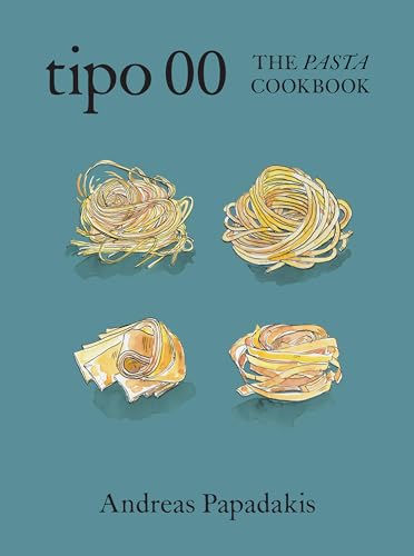 Cookbook cover with illustrated pasta and title “Tipo 00 The Pasta Cookbook”.