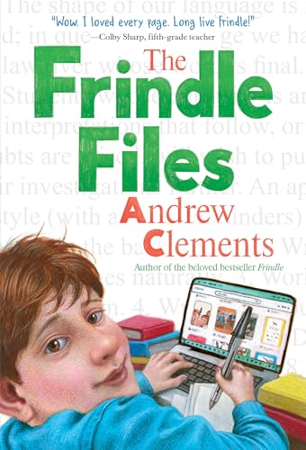 Book cover: “The Frindle Files” by Andrew Clements, with a boy and laptop.
