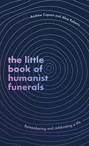 Book cover with concentric circles and text: "The Little Book of Humanist Funerals.