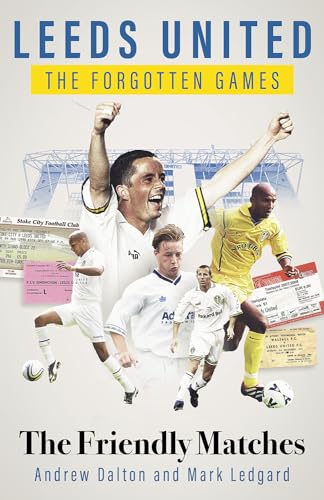 Book cover featuring Leeds United footballers in action and vintage tickets.