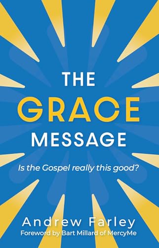 Book cover: "The Grace Message" with yellow rays on a blue background.