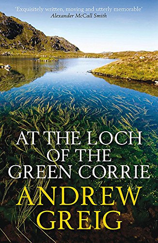 Book cover: Scottish loch landscape with title “At the Loch of the Green Corrie”.