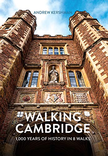 Book cover: ornate Cambridge University building with title "Walking Cambridge".