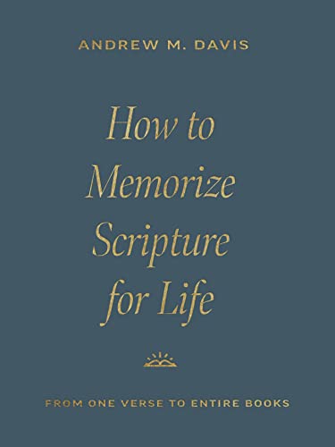 Book cover with gold text: "How to Memorize Scripture for Life.