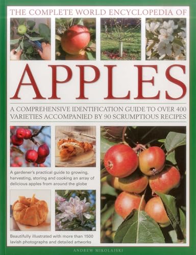 Book cover featuring apples, blossoms, and recipes; titled "The Complete World Encyclopedia of Apples.